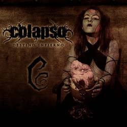 Colapso : Destino Infierno